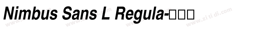 Nimbus Sans L Regula字体转换